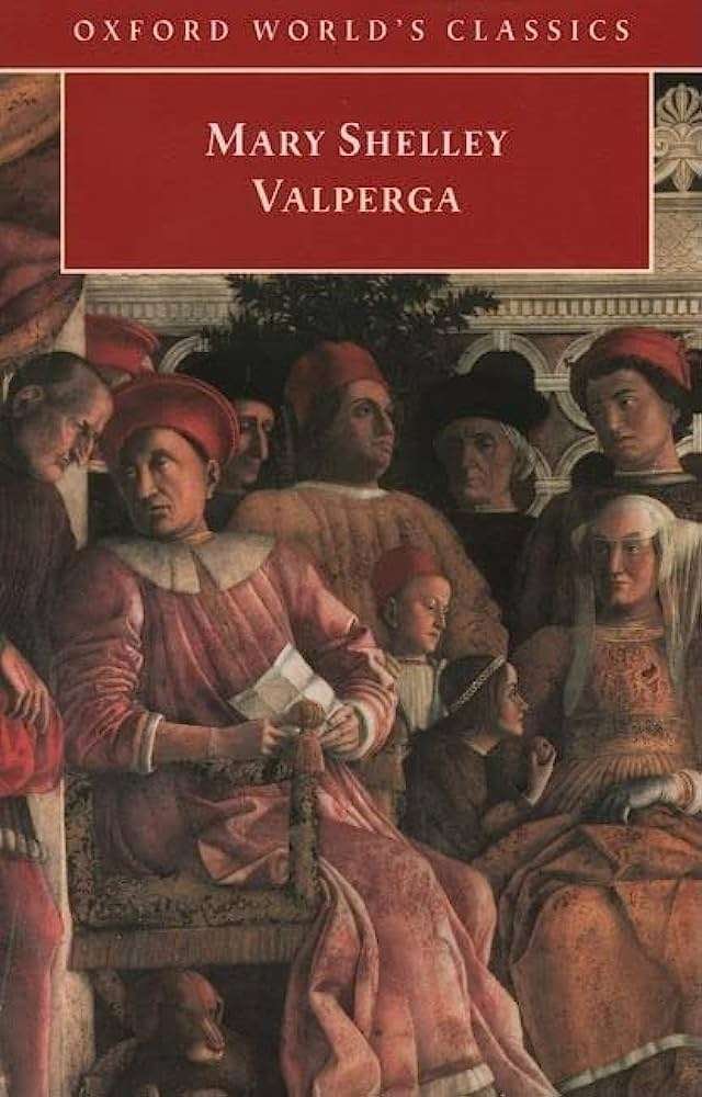 Amazon.com: Valperga: Or, the Life and Adventures of Castruccio, Prince of  Lucca (Oxford World's Classics): 9780192832894: Shelley, Mary, Rossington,  Michael: Books