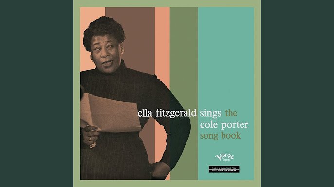 FULL ALBUM - ELLA FITZGERALD SINGS THE COLE PORTER SONGBOOK (Ella Fitzgerald)  (1956) - YouTube