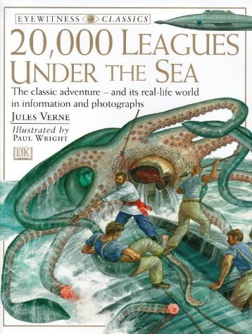 20,000 Leagues Under the Sea by D.K. Publishing | Goodreads