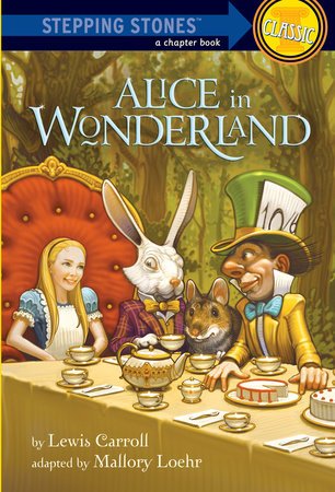 Alice in Wonderland by Lewis Carroll: 9780375866418 |  PenguinRandomHouse.com: Books