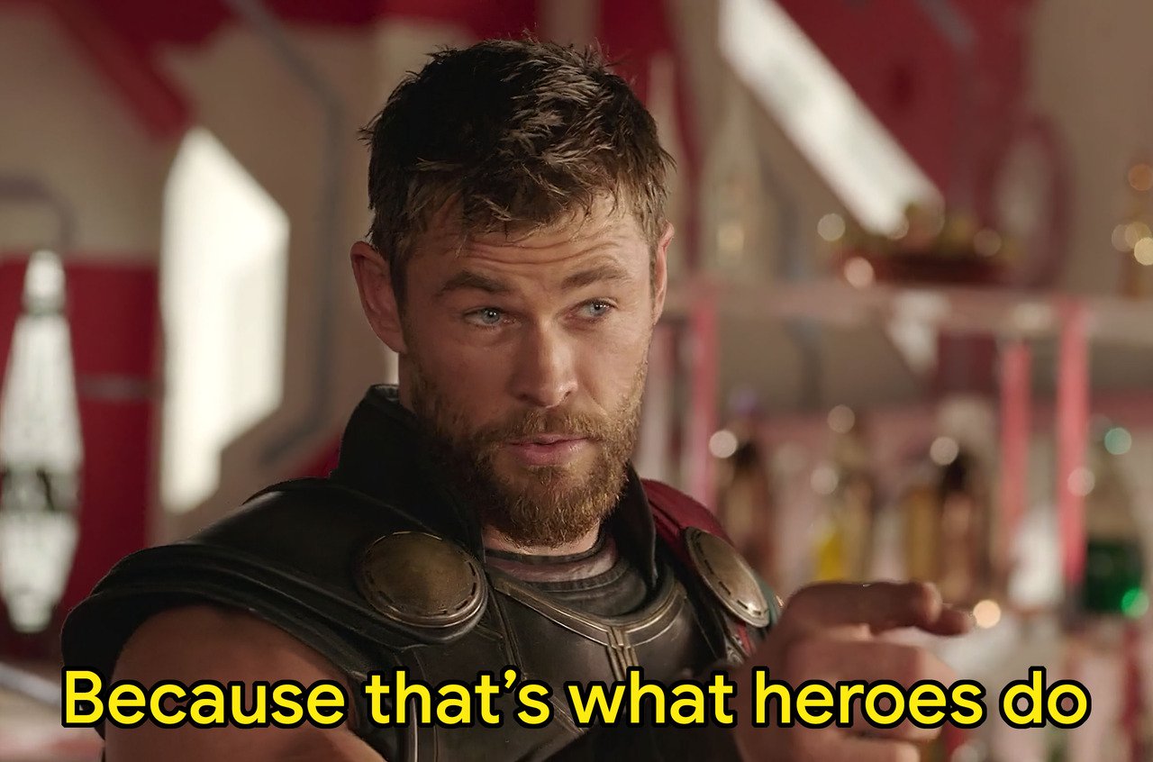 Because That's What Heroes Do Meme Template | Text to Meme